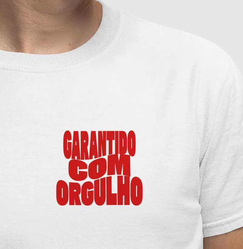 Garantido com orgulho