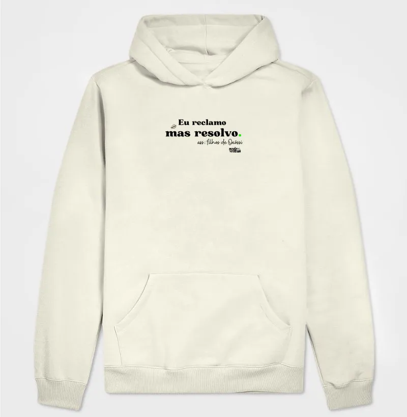 Hoodie Moletom Eu Reclamo mas Resolvo - Oxóssi Maria Patuá