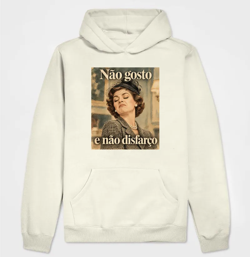NÃO DISFARÇO - Hoodie Moletom