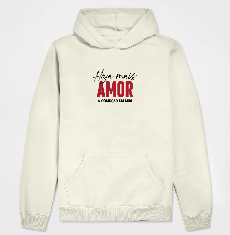 Moletom Mais amor - Hoodie Moletom
