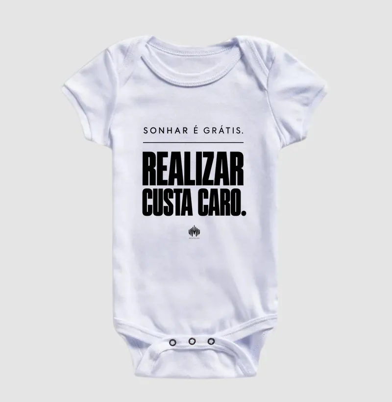 Sonhar É Grátis. Realizar Custa Caro. - Imagem 3