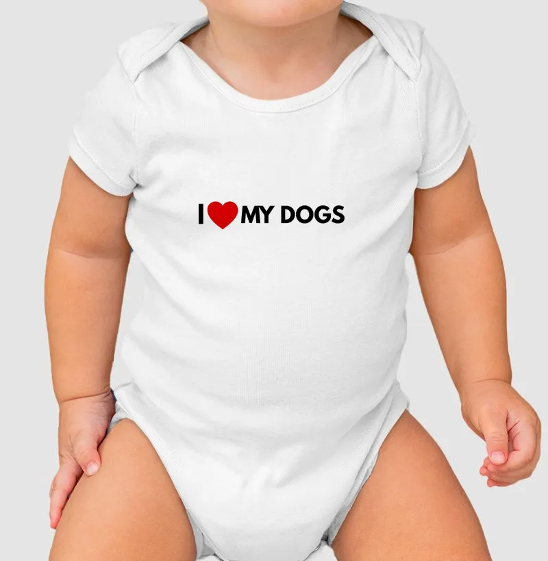 I LOVE MY DOGS 