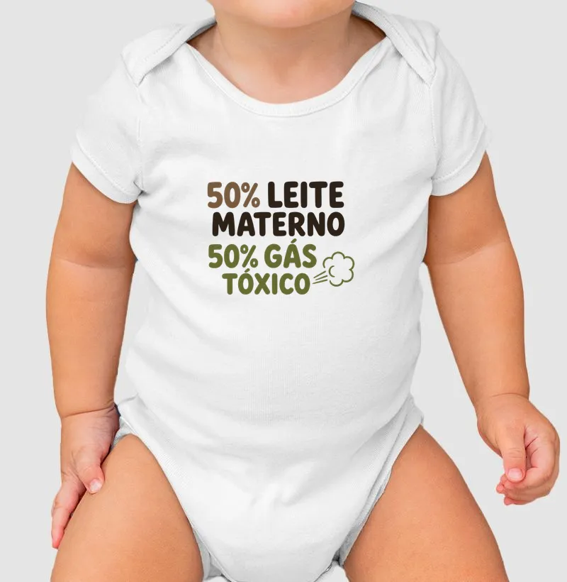 Body Bebê “50% Leite Materno, 50% Gás Tóxico” – 100% Algodão Confortável