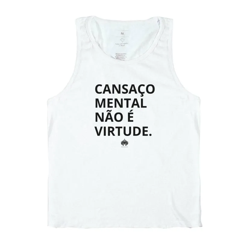 Cansaço mental não é virtude. - Imagem 2