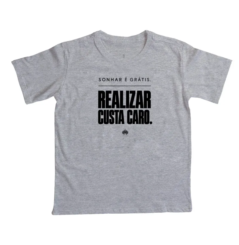 Sonhar É Grátis. Realizar Custa Caro. - Imagem 5