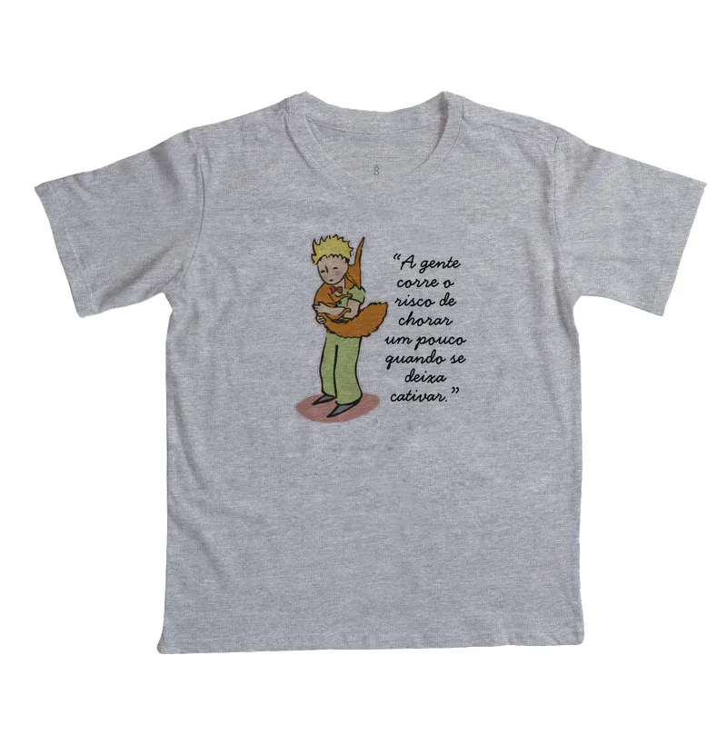Camiseta O Pequeno Príncipe - A gente corre o risco de chorar um pouco quando se deixa cativar - Imagem 3