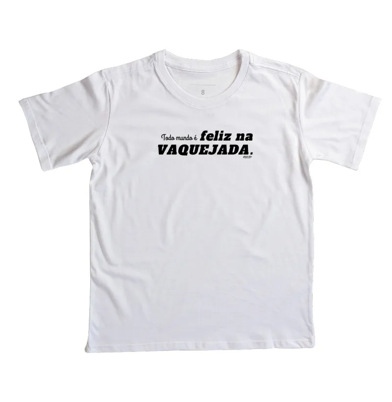 Camisa Algodão - Todo mundo é feliz na Vaquejada - Imagem 2