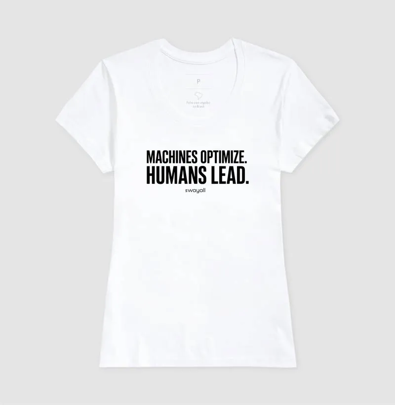 Machines optimize. Humans lead - Imagem 4
