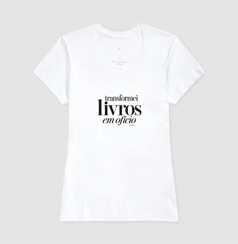 Camiseta Transformei Livros em Ofício - Imagem 3