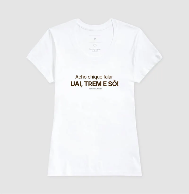 Acho chique falar UAI, TREM e SÔ! - Imagem 6