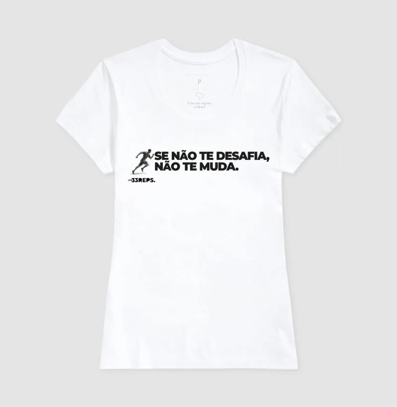 SE NÃO TE DESAFIA NÃO TE MUDA - Imagem 3