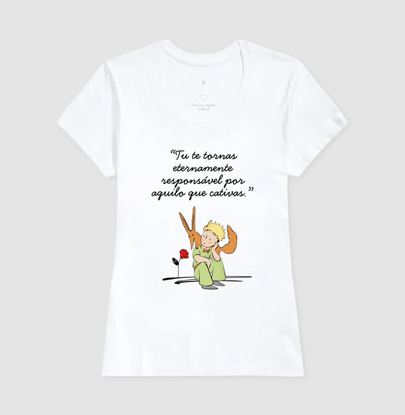 Camiseta O Pequeno Príncipe - Tú te tornas eternamente responsável por aquilo que cativas - Imagem 3