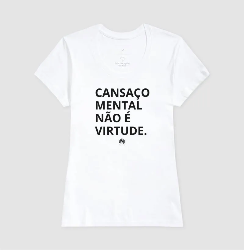 Cansaço mental não é virtude. - Imagem 8