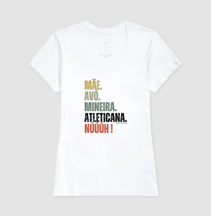Mãe. Avó. Mineira. Atleticana. Núúúh! - Imagem 7