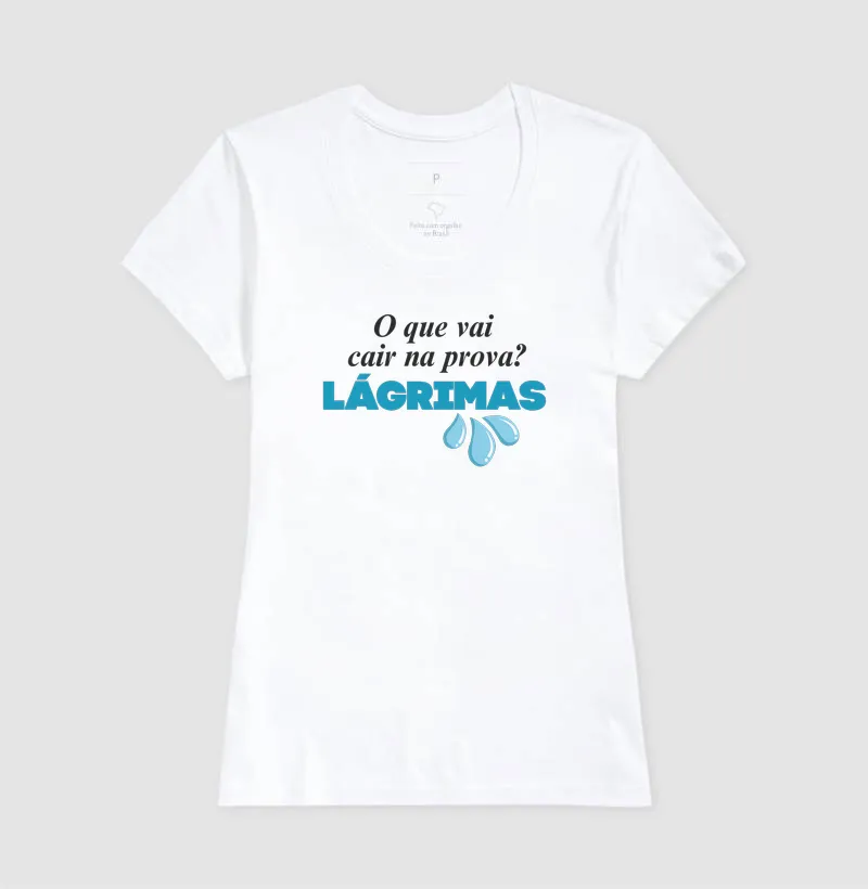 Camiseta para Professor — O que vai cair na prova? Lágrimas! - Imagem 3