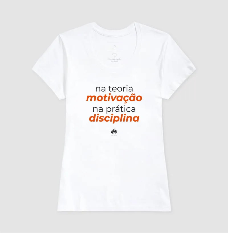 Na teoria, motivação. Na prática, disciplina. - Imagem 8