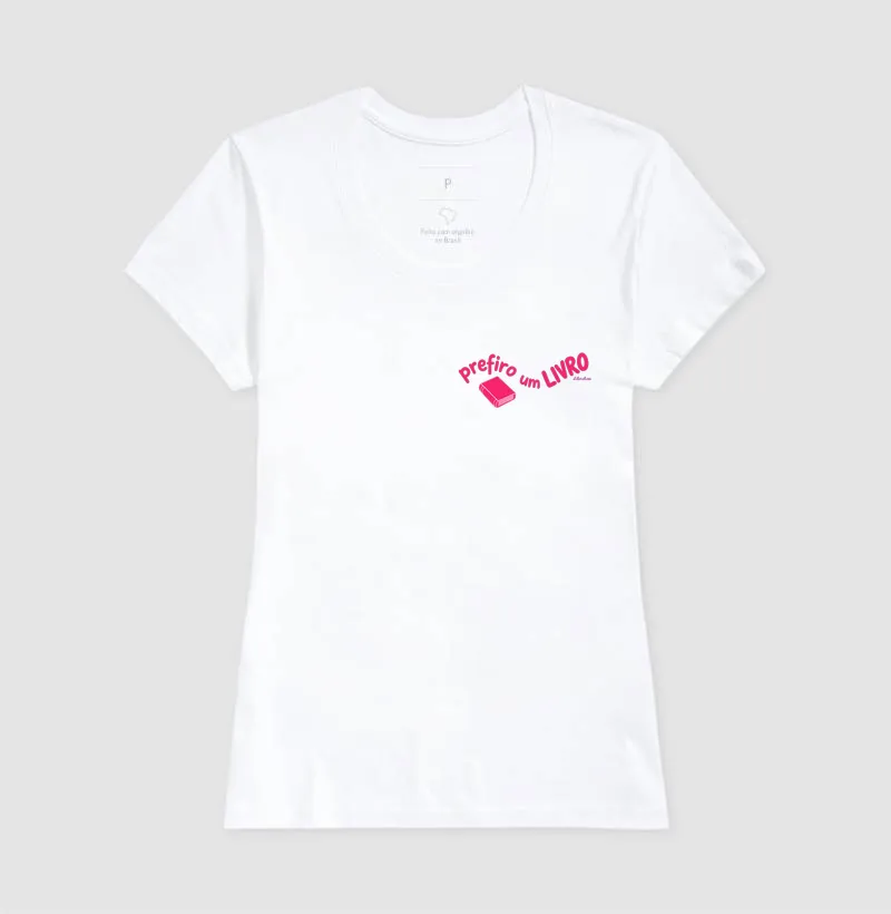 Camiseta Prefiro um Livro - Imagem 5