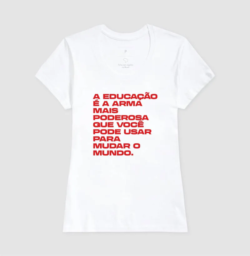 A educação é a armamais poderosaque você pode usar para mudar o mundo. - Imagem 5