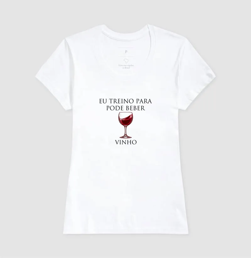 Eu treino para poder beber vinho. - Imagem 7