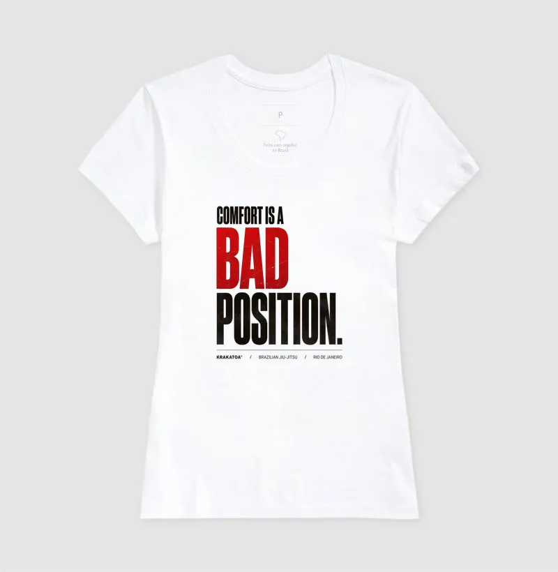COMFORT IS A BAD POSITION. - Imagem 7