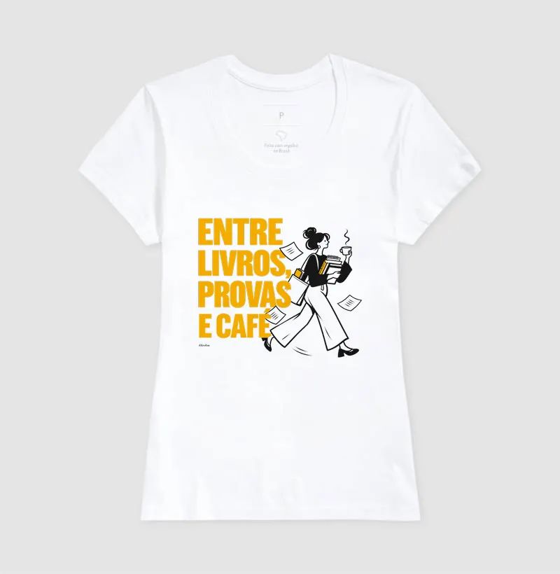 Camiseta Entre Livros, Provas e Café - Imagem 5