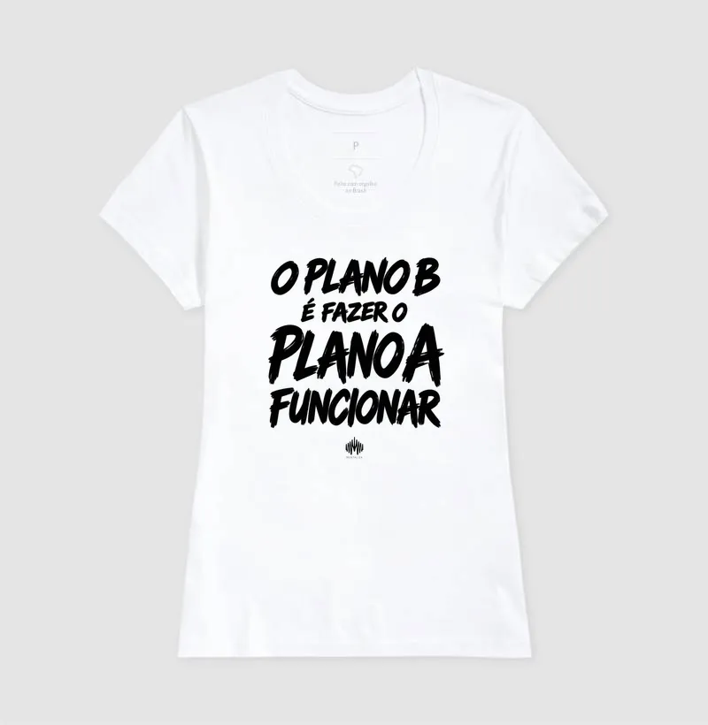 O Plano B É Fazer o Plano A Funcionar - Imagem 8