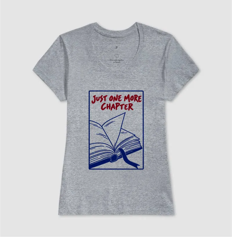 Camiseta Just One More Chapter - Imagem 9