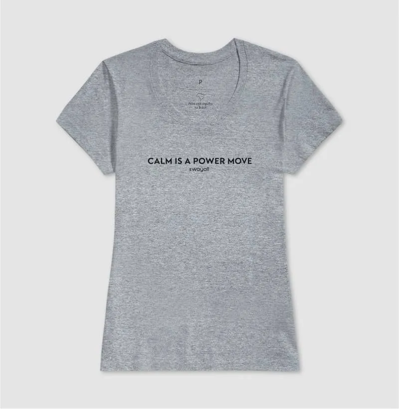 Calm is a power move - Imagem 9