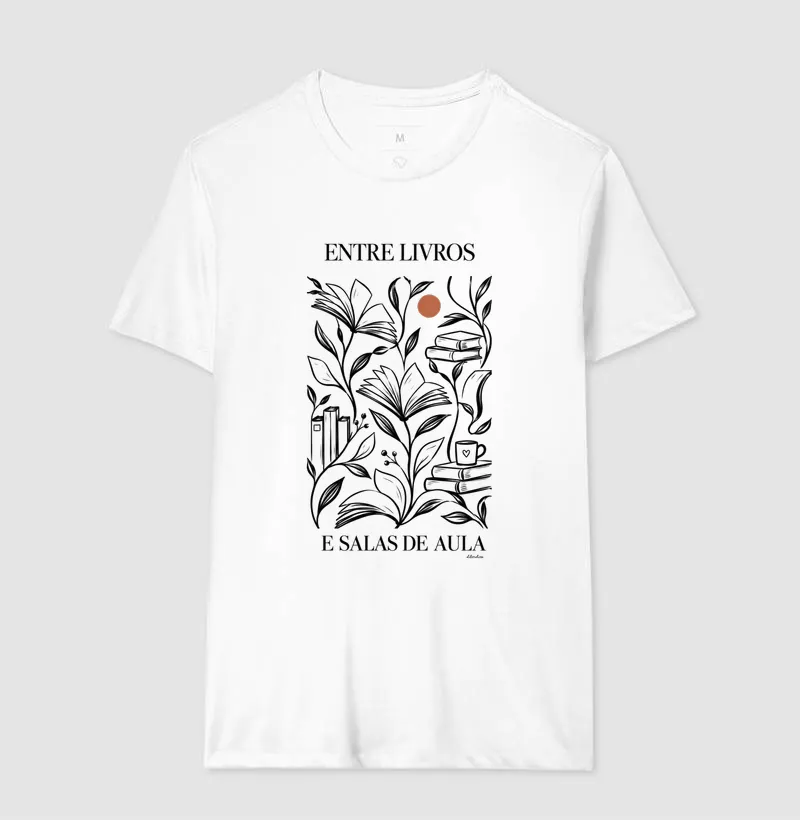 Camiseta Entre Livros e Salas de Aula - Imagem 4
