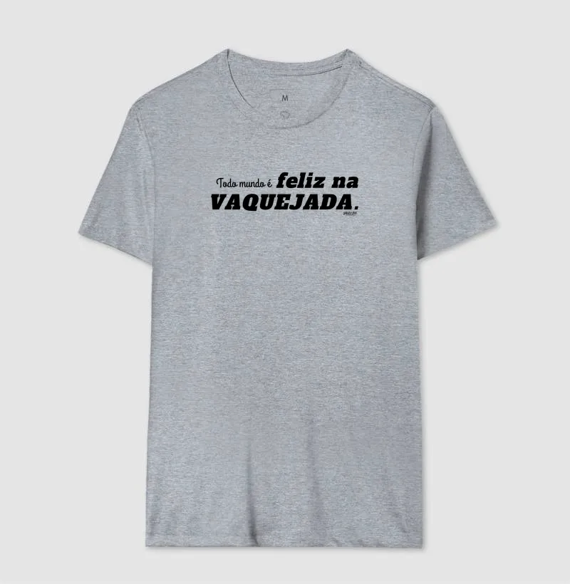 Camisa Algodão - Todo mundo é feliz na Vaquejada - Imagem 4