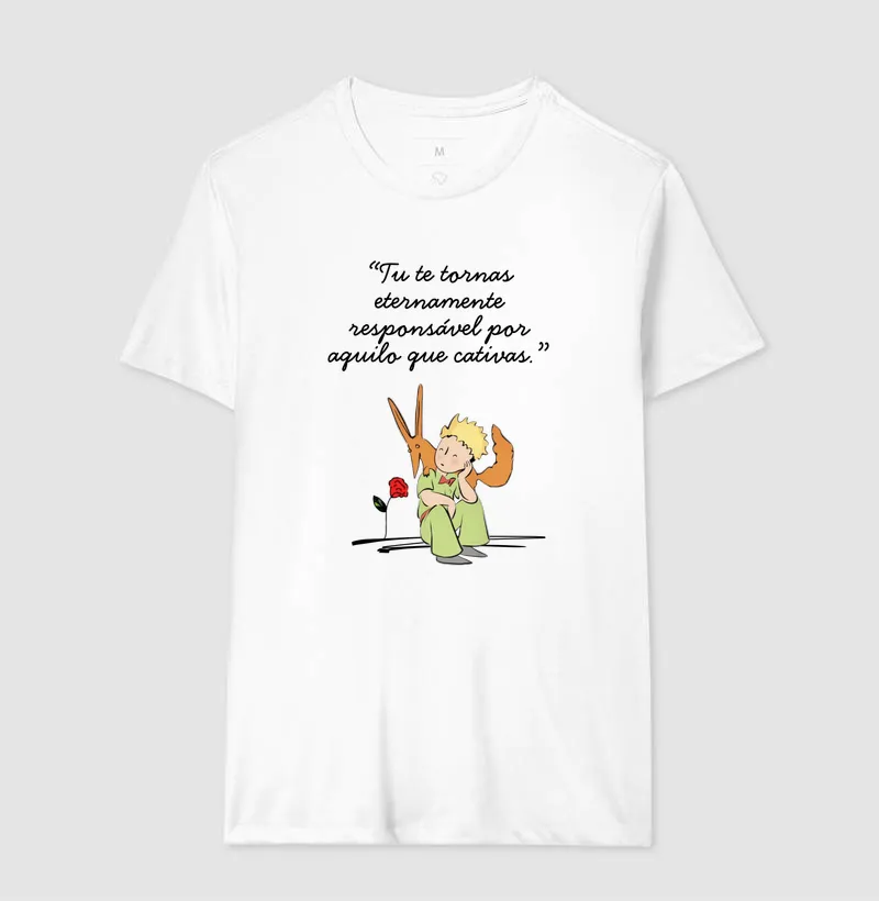 Camiseta O Pequeno Príncipe - Tú te tornas eternamente responsável por aquilo que cativas - Imagem 2