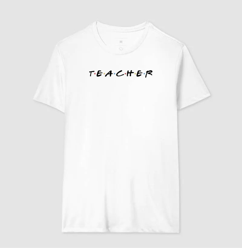 Camiseta Teacher — Friends - Imagem 2