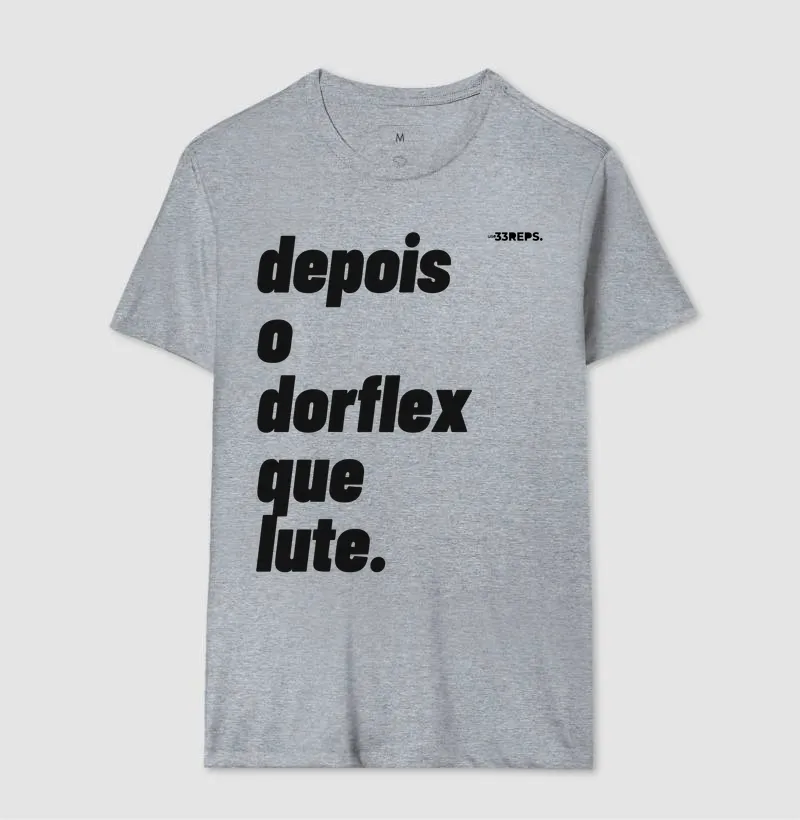 DEPOIS O DORFLEX QUE LUTE - Imagem 8