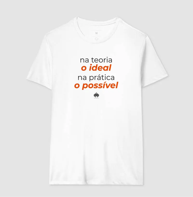 Na teoria, o ideal. Na prática, o possível. - Imagem 13