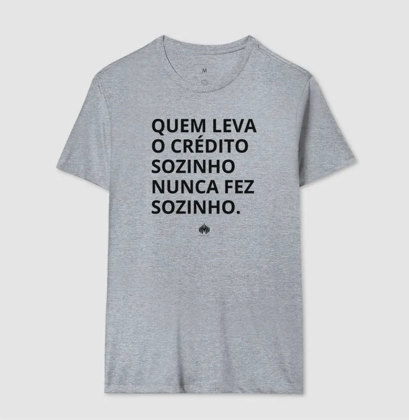Quem Leva o Crédito Sozinho Nunca Fez Sozinho. - Imagem 11