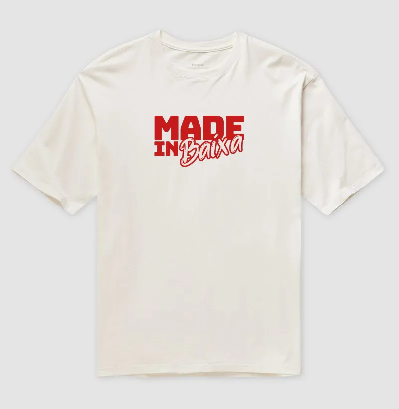 Made in Baixa - Garantido