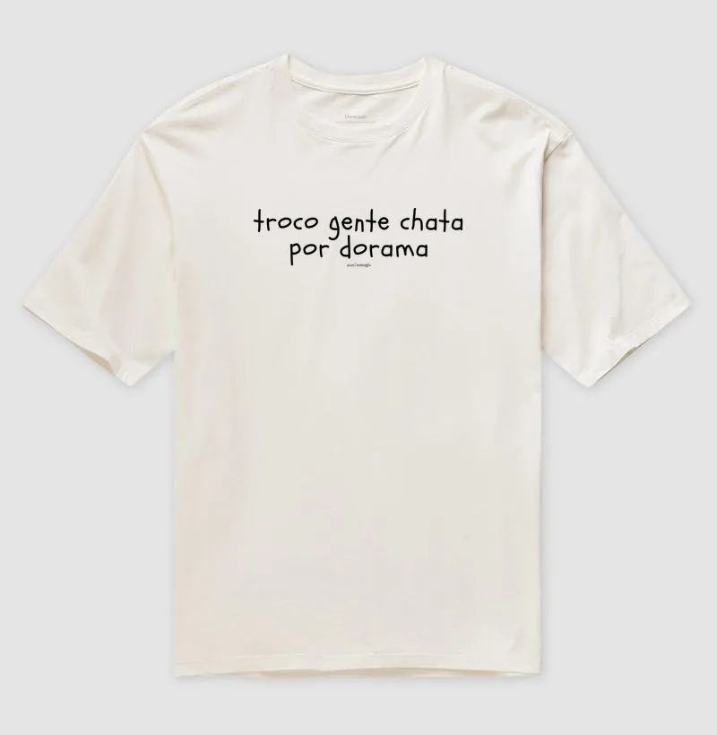 Camiseta Oversized - Troco gente chata por dorama - Imagem 4
