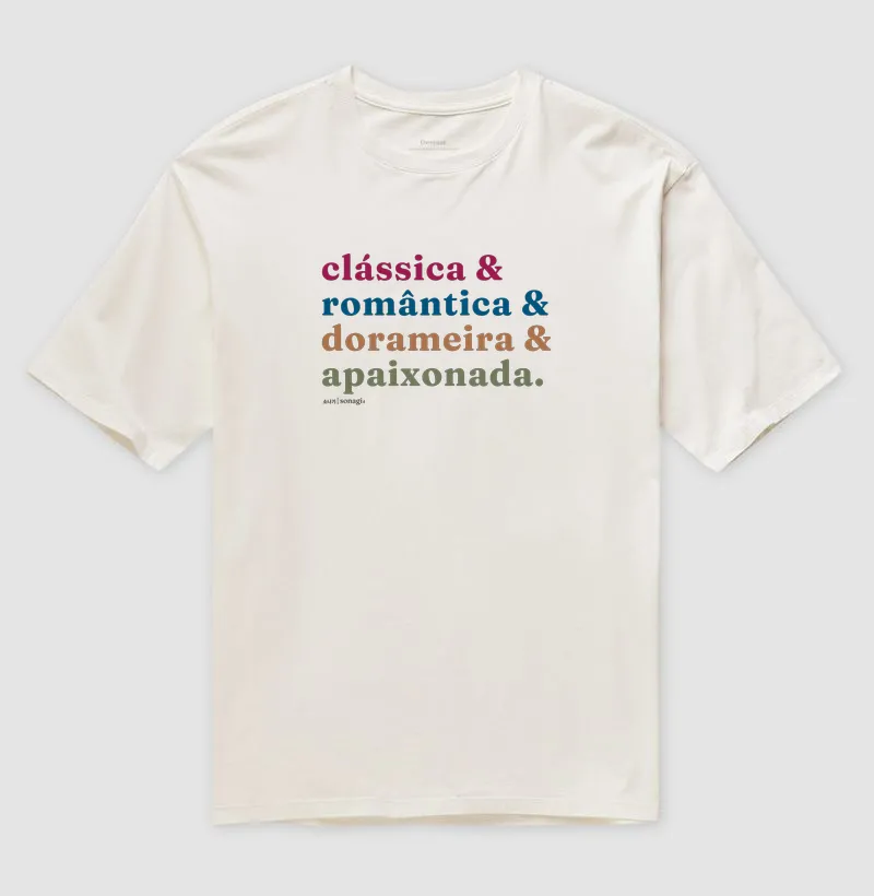 Camiseta Oversized - Clássica e romântica e dorameira e apaixonada - Imagem 4