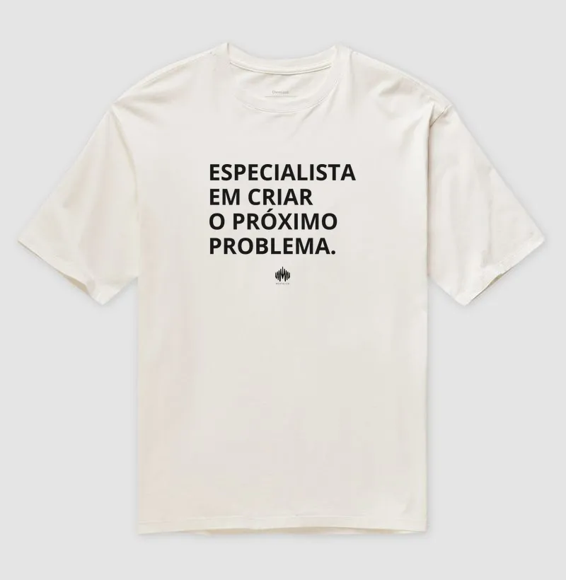 Especialista em criar o próximo problema. - Imagem 4