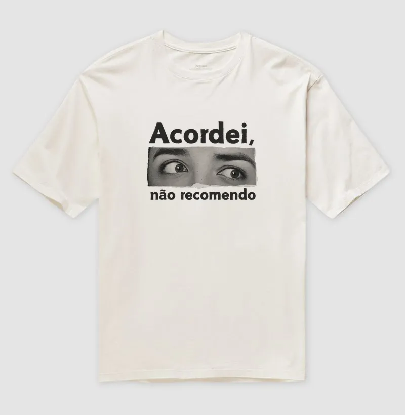 NÃO RECOMENDO - Camiseta Oversized