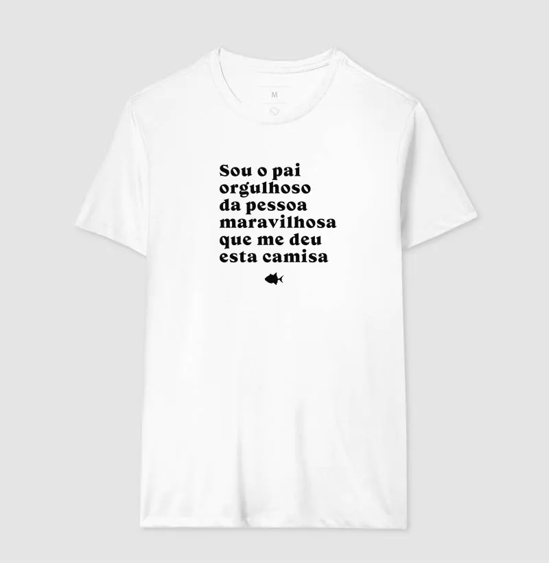 Pai Orgulhoso de Quem Me Deu Esta Camisa - #28912 - Imagem 4