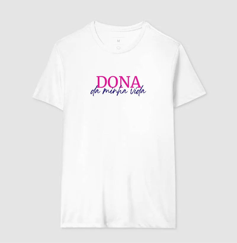 Camiseta Dona da minha vida - Imagem 2