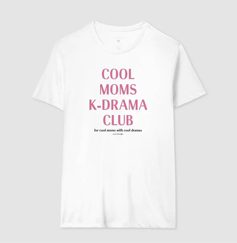 Camiseta Cool Moms K-drama Club - Imagem 6