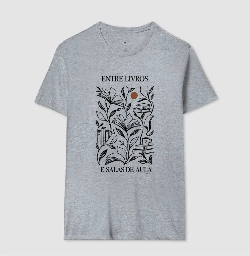 Camiseta Entre Livros e Salas de Aula - Imagem 8