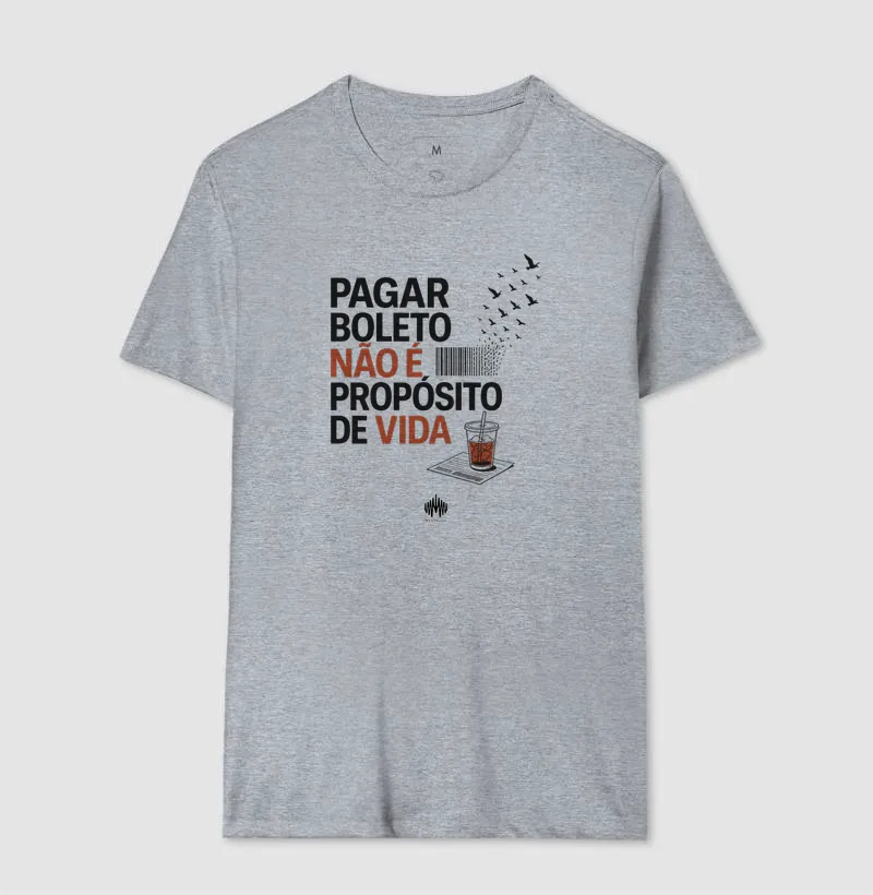 Pagar Boleto Não É Propósito De Vida - Imagem 11