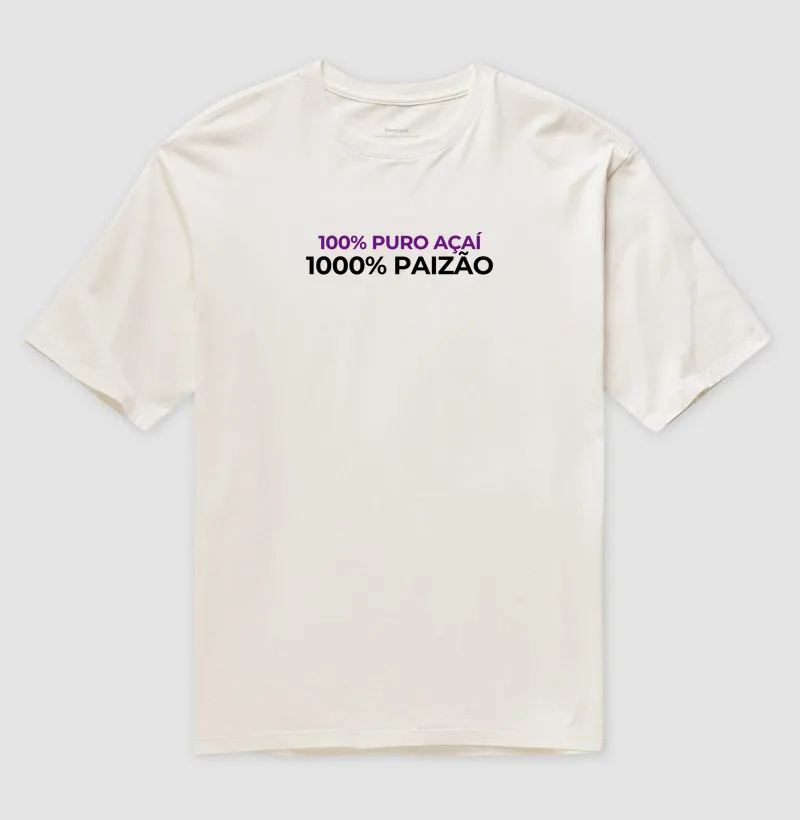 100% Puro Açaí, 1000% Paizão