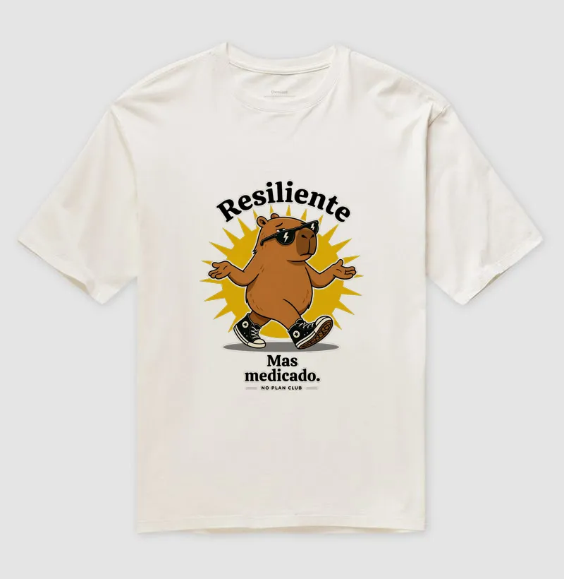 Camiseta Oversized Premium Resiliente Mas Medicado