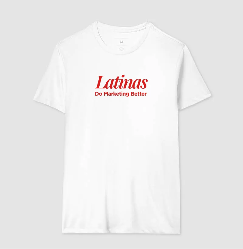 Latinas Do Marketing Better