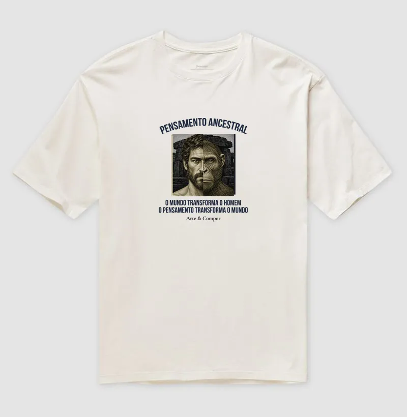 "Camiseta O Pensamento Ancestral — O mundo transforma o homem, o pensamento transforma o mundo" - Imagem 6