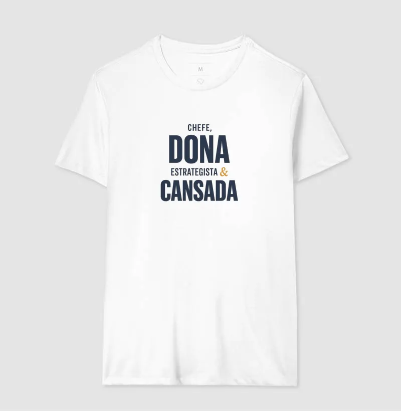 Chefe, Dona & Cansada - Imagem 5